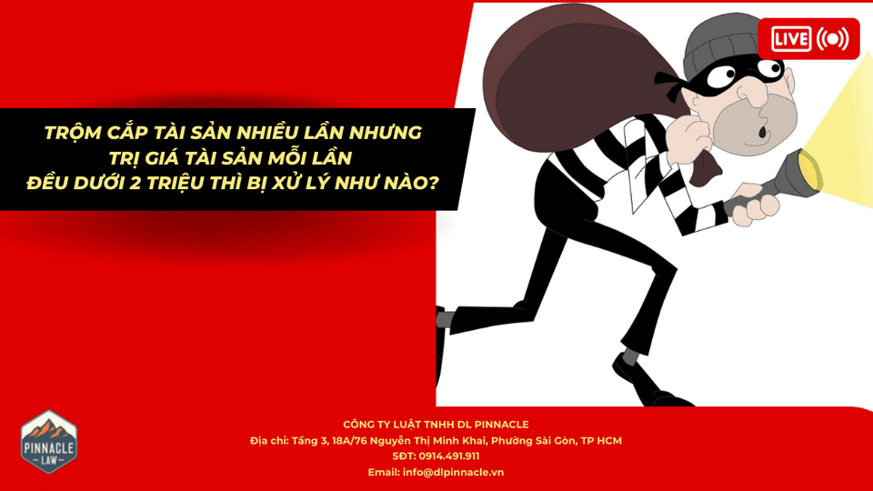 TRỘM CẮP TÀI SẢN DƯỚI 2 TRIỆU