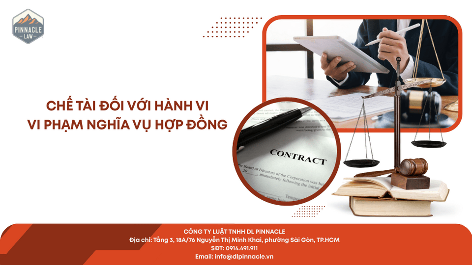 CHẾ TÀI ĐỐI VỚI VI PHẠM NGHĨA VỤ HỢP ĐỒNG